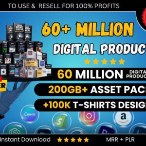 "60M+ Premium Digital Products with Full Resell Rights | PLR & MRR | Keep 100% Profits + Bonus: 100K T-Shirt Designs FREE"
