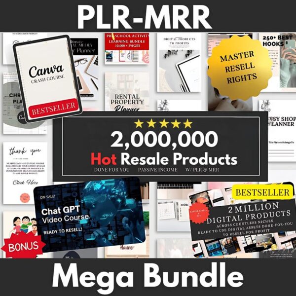 "Unlock 2 Million+ High-Quality Digital Products with Full PLR & MRR – eBooks, Articles, Coloring Pages, Software & More!"